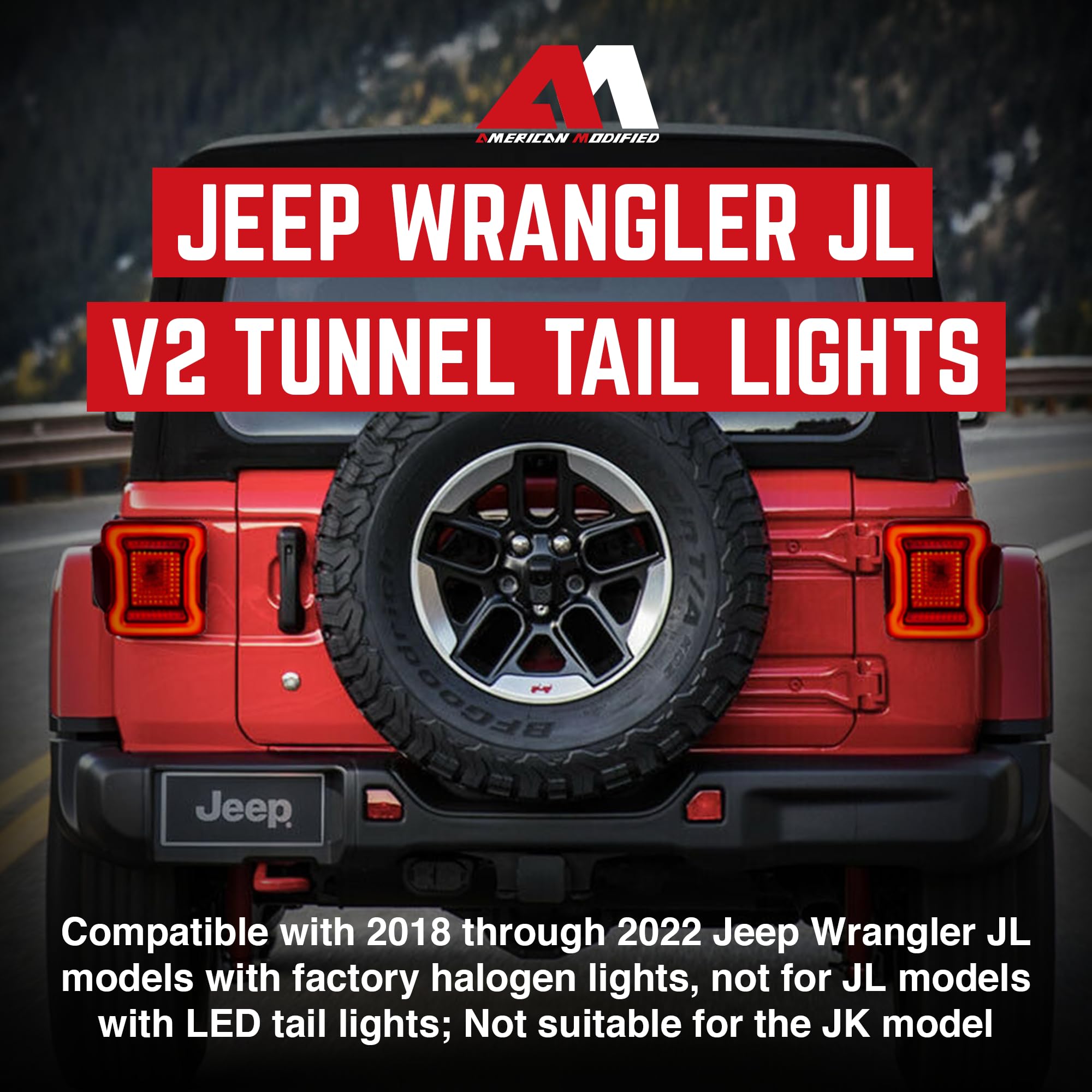AMERICAN MODIFIED LED Tail Lights with 4 Signal Functions - Compatible with 2018-2023 Jeep Wrangler JL, Red Lens V2 - Perfect for Off-Roading & Night Driving