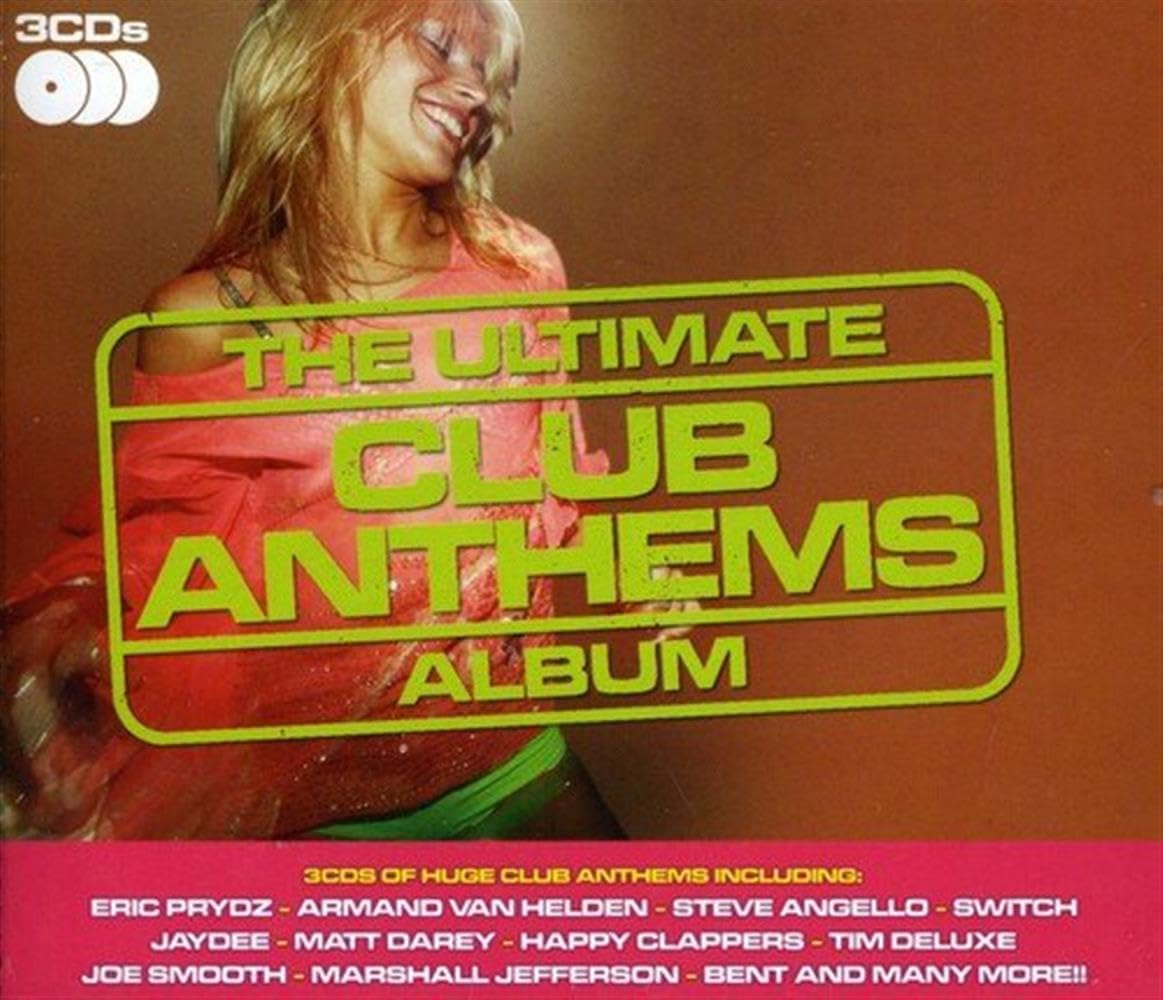 Ultimate Club Anthems Album - Best Dance & Electronic Music Compilation for Parties, Workouts & Nightlife | Various Artists