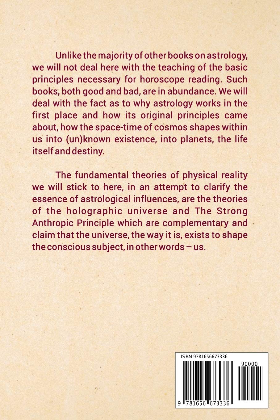 Metaphysics of Astrology: Why Astrology Works (Existence - Consciousness - Bliss) | Spiritual Growth & Self-Discovery Guide | Perfect for Meditation, Yoga & Personal Development