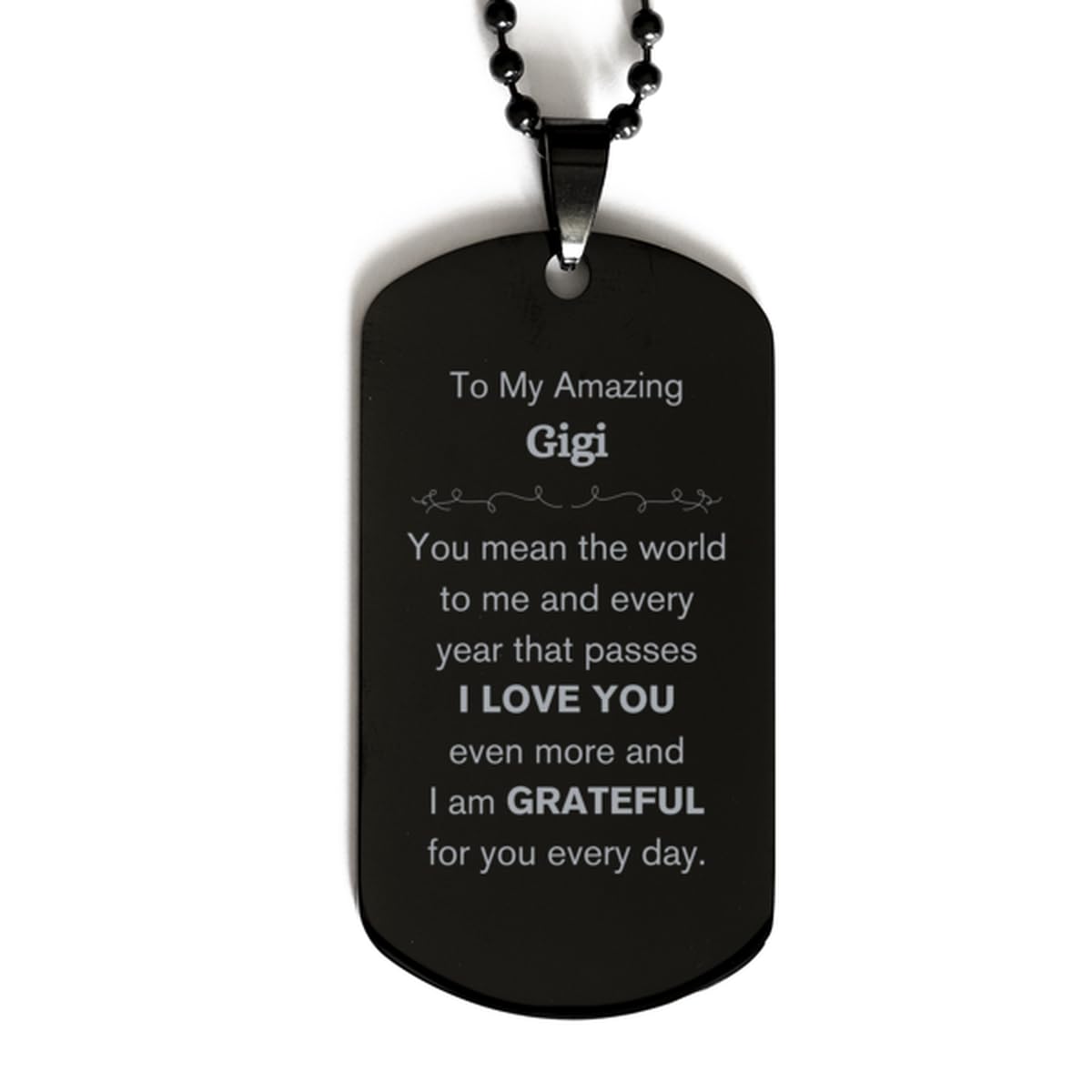 Personalized Black Dog Tag Gift for Gigi - Inspirational Birthday Present with 'You Mean the World to Me' Engraving | Thoughtful Appreciation Gift for Grandmothers, Aunts & Special Women | Perfect for Birthdays, Mother's Day & Special Occasions
