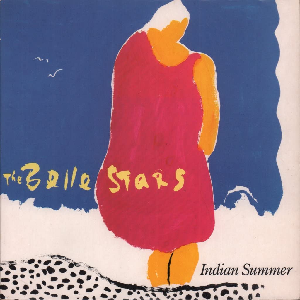 The Belle Stars - Indian Summer / Sun Sun Sun 7