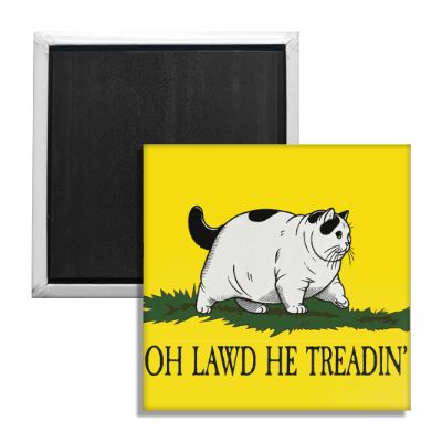 Funny Cat Fridge Magnet - Oh Lawd He Treadin' Meme - Cute Kitchen Decor for Refrigerator, Office & Home - Perfect Gift for Cat Lovers