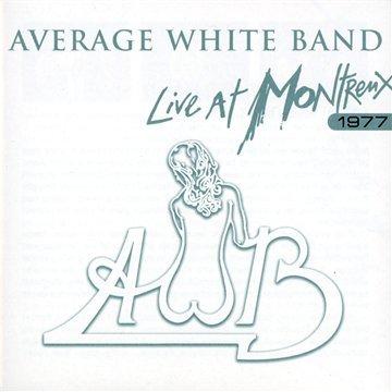Average White Band - Live At Montreux 1977 (Remastered) | Vintage Funk & Soul Concert | Vinyl Record & Digital Download | Perfect for Music Collectors & Retro Parties