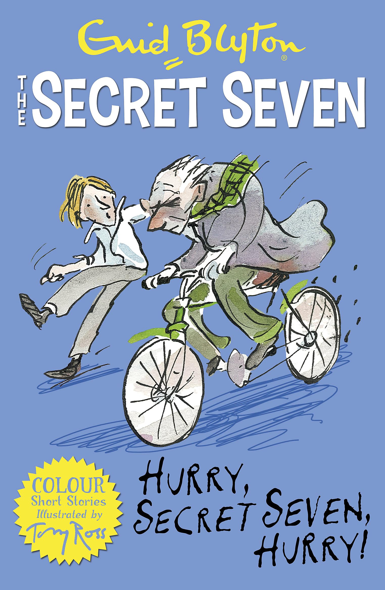 Secret Seven Colour Short Stories: Hurry, Secret Seven, Hurry! - Book 5 | Exciting Children's Mystery Adventure | Perfect for Bedtime Reading & Young Readers