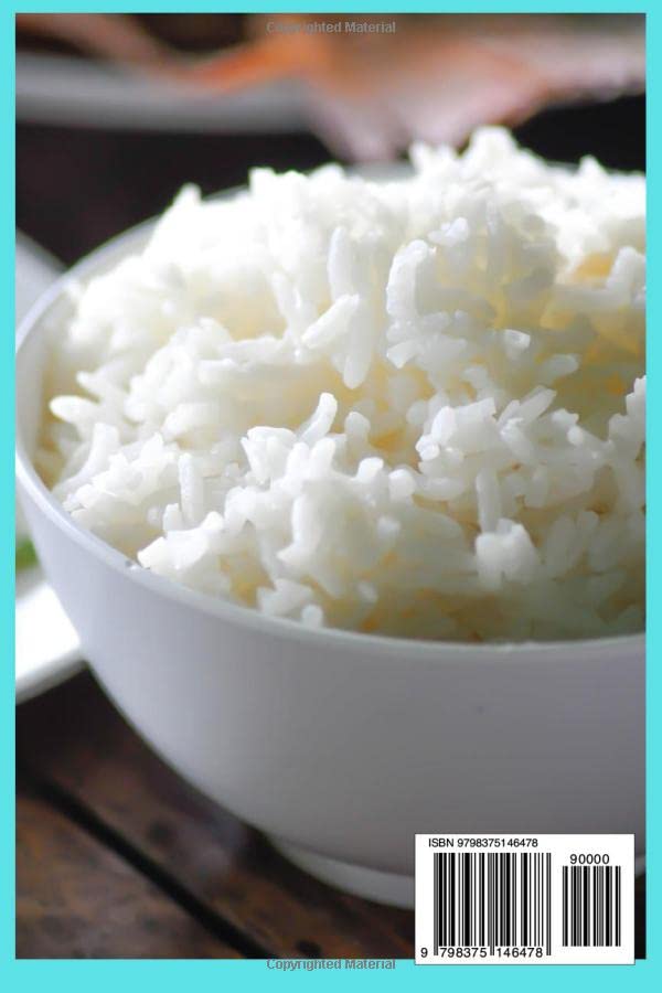 Mini Rice Cooker Cookbook 2023: Easy & Delicious Recipes for Healthy Family Meals | Perfect for Quick Dinners, Meal Prep & Small Kitchens
