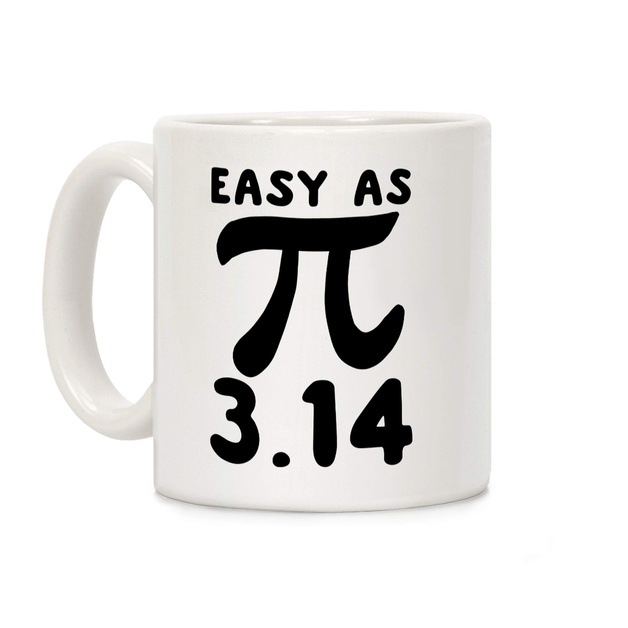 LookHUMAN Easy as 3.14 - Pi White 11oz Ceramic Coffee Mug | Funny Math Gift for Teachers & Students | Perfect for Office, Classroom & Home Use