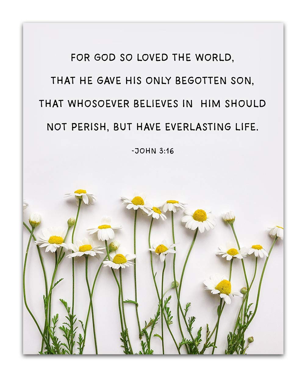 TJ Originals - John 3:16 Bible Wall Art Decor | Christian Scripture Quote Print 11x14 | Inspirational Religious Home Decor for Living Room, Bedroom & Office | Perfect Gift for Family, Friends & Women (White Daisies Design)