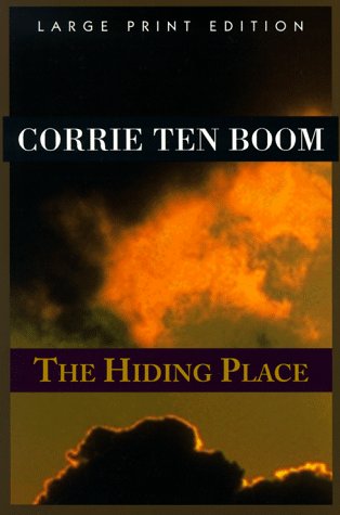 The Hiding Place by Corrie ten Boom - Walker Large Print Book | Inspirational Christian Biography & WWII Memoir - Perfect for Book Clubs, Church Groups & History Enthusiasts