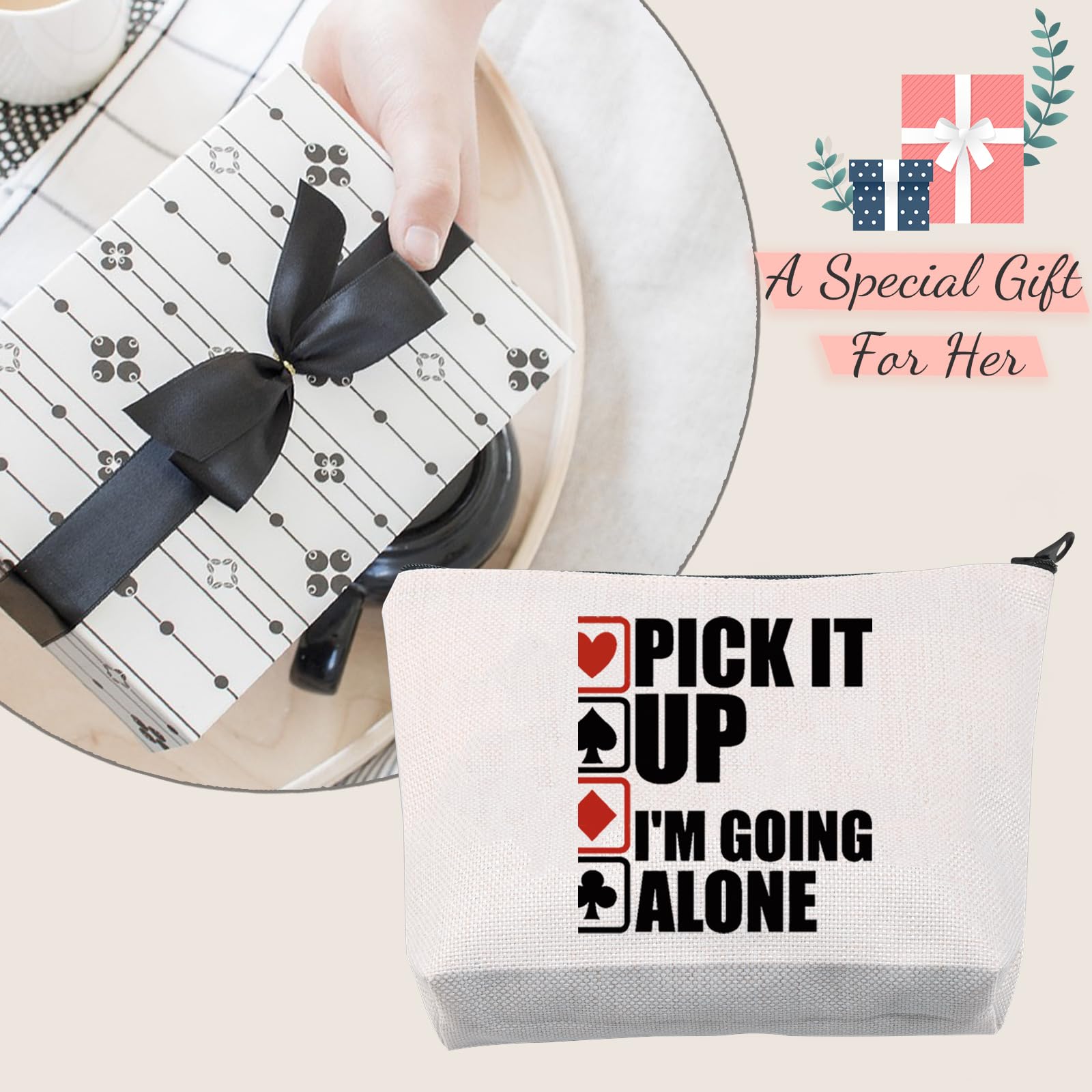 Funny Gambler Gift - 'Pick It Up I'm Going Alone' Euchre & Bridge Card Game Lover Cosmetic Makeup Bag | Perfect for Poker Nights, Casino Parties & Card Game Enthusiasts