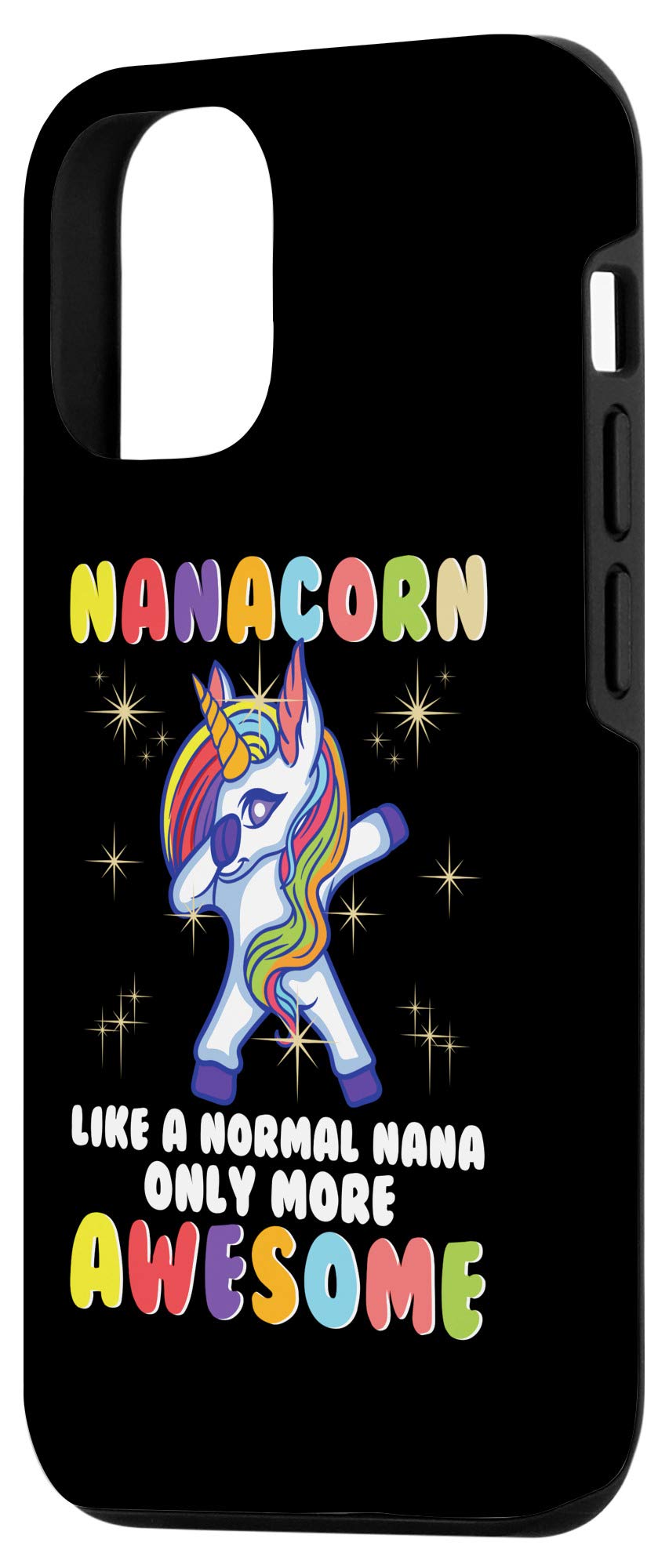 iPhone 12/12 Pro NanaCorn Case - Funny Grandma Gift Phone Cover | Cute Protective Case for Apple iPhone 12/12 Pro | Perfect Gift for Grandmothers, Mothers Day, Birthday & Family Occasions