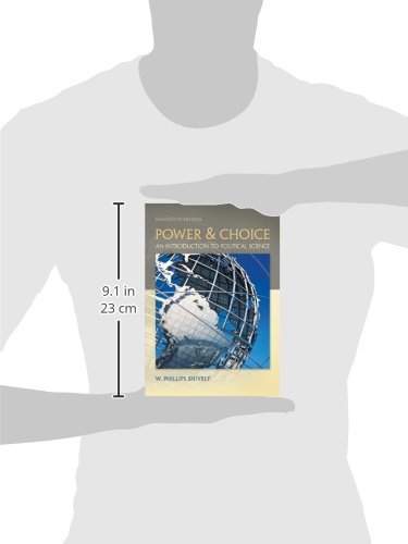 Power & Choice: An Introduction to Political Science Textbook - Essential Guide for College Students & Political Enthusiasts | Perfect for Political Science Courses, Self-Study & Research
