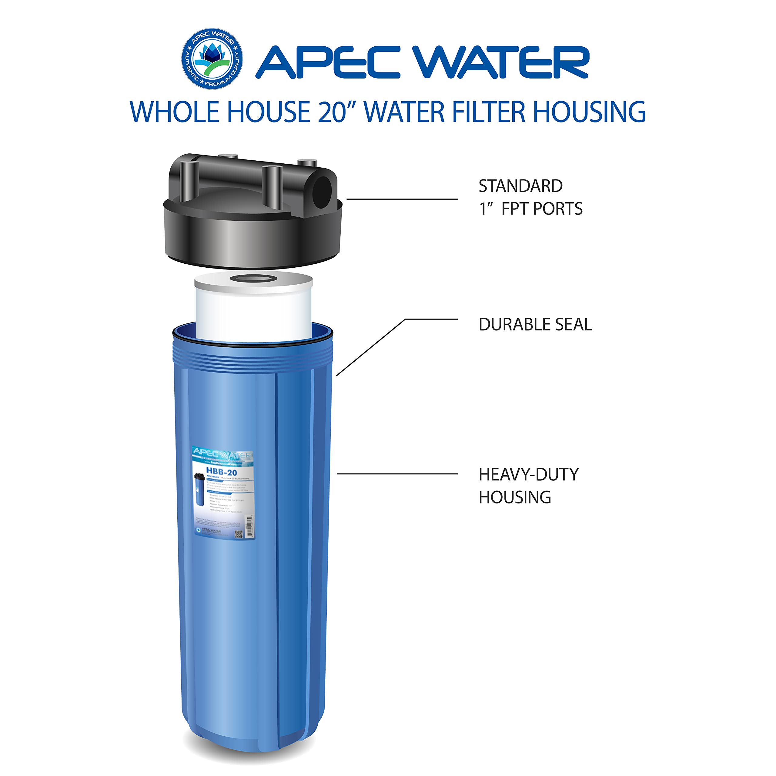 APEC HBB-20 20-Inch Whole House Water Filter Housing with 1-Inch Inlet/Outlet - High Capacity Water Filtration System for Clean Drinking, Showering & Appliance Protection