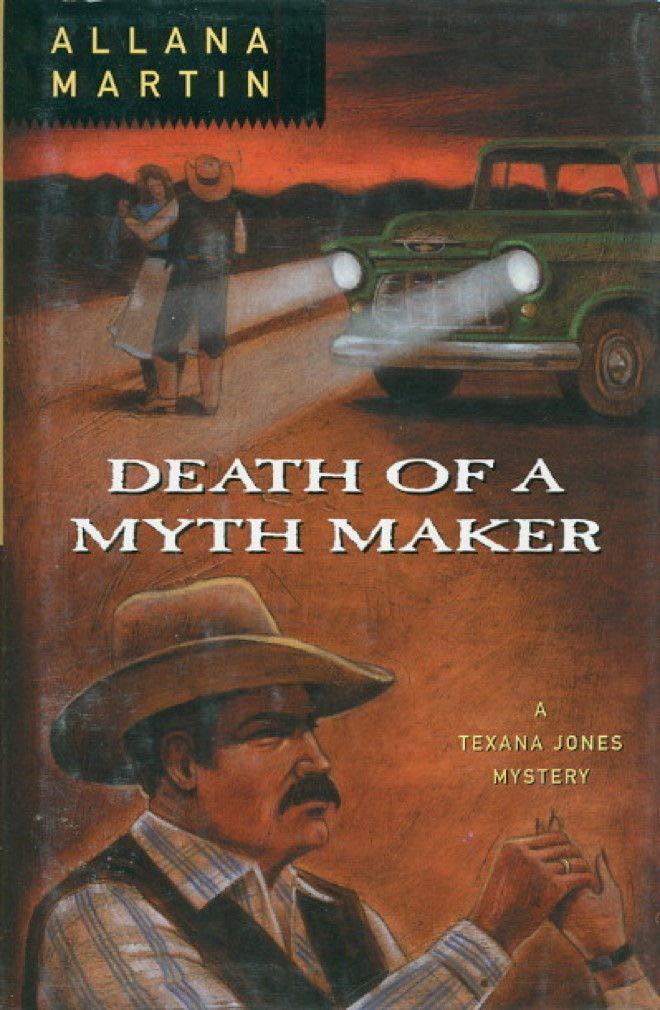 Death of a Myth Maker (Texana Jones Mysteries) - Crime Thriller Novel for Mystery Lovers - Perfect for Book Clubs & Cozy Reading Nights