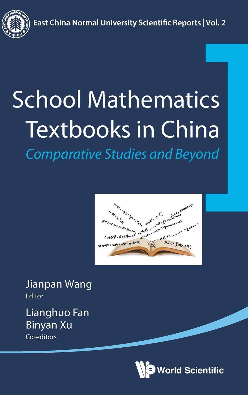 China School Mathematics Textbooks: Comparative Studies & Analysis | East China Normal University Research | For Educators & Curriculum Developers