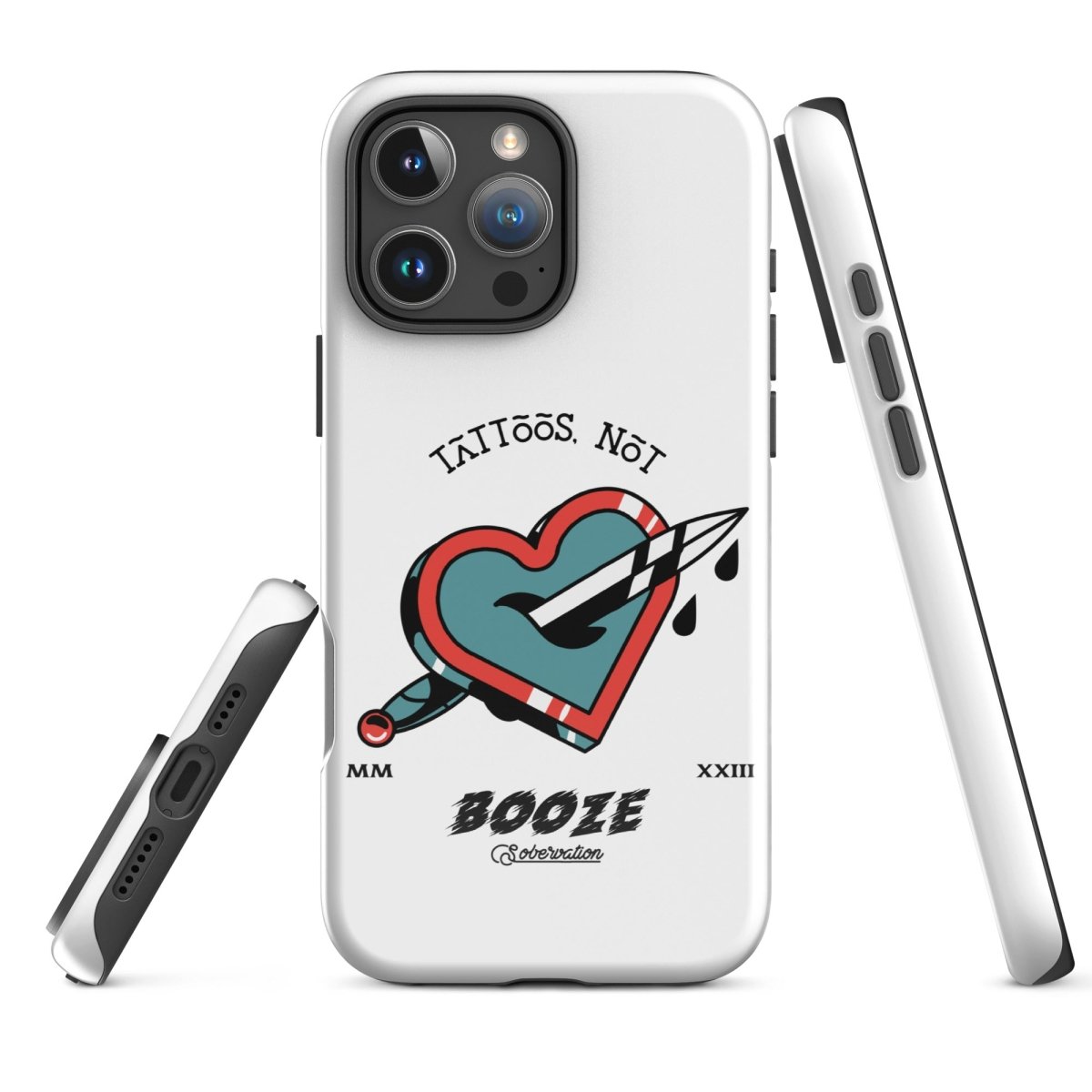 Tattoos Not Booze Heart iPhone Tough Case - Durable Protective Cover for iPhone 11/12/13/14/15 Pro Max - Perfect for Tattoo Lovers & Nightlife Enthusiasts