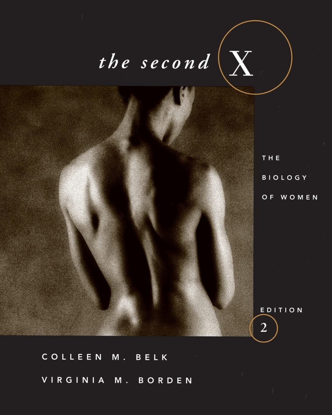 The Second X: The Biology of Women - Exploring Female Physiology, Health & Wellness | Perfect for Medical Students, Researchers & Women's Health Advocates