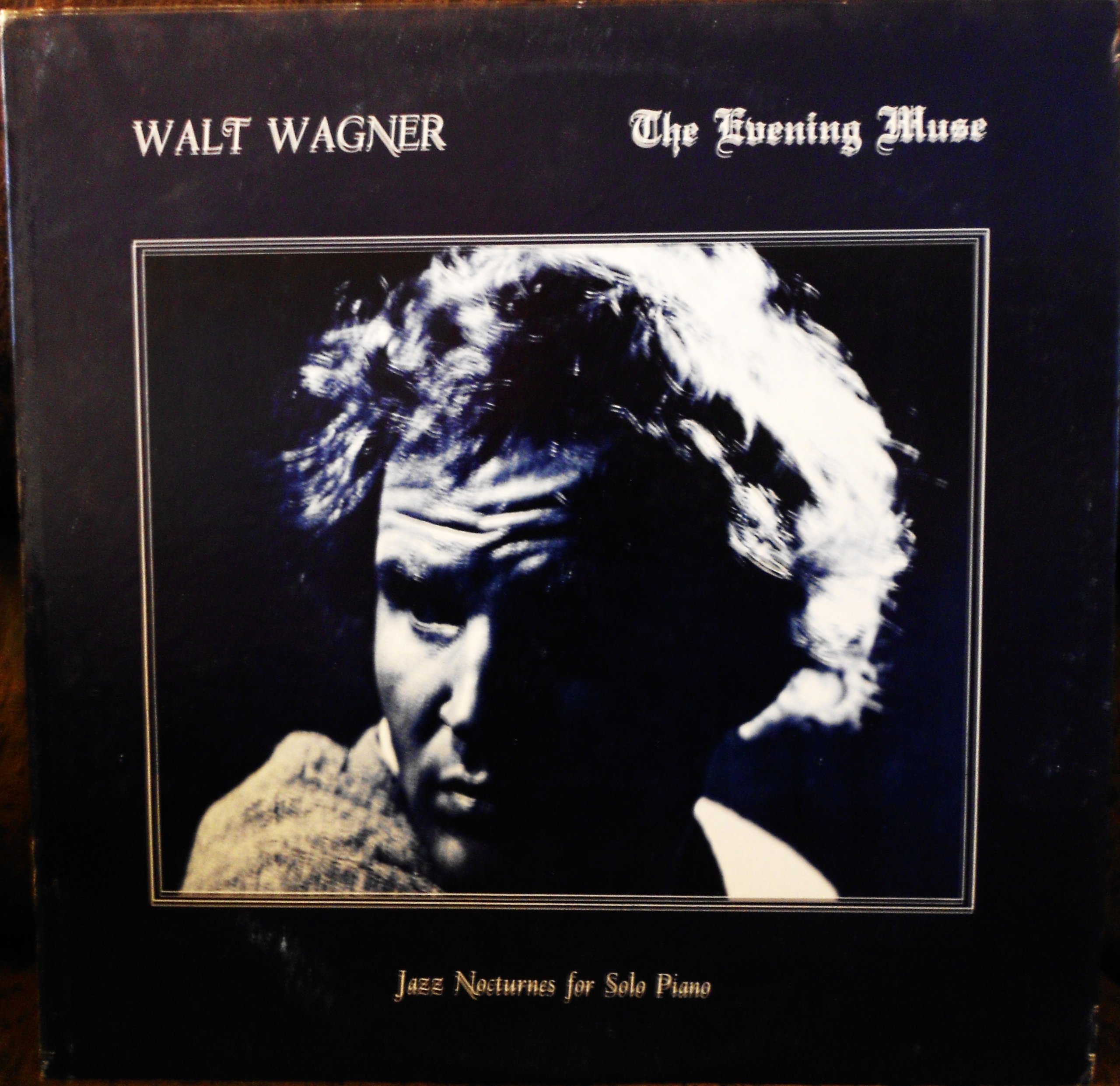 Walt Wagner The Evening Muse Jazz Nocturnes for Solo Piano - Original 1982 Vinyl LP by Carousel Records (CW 103) | Perfect for Jazz Lovers, Vinyl Collectors & Relaxing Evenings