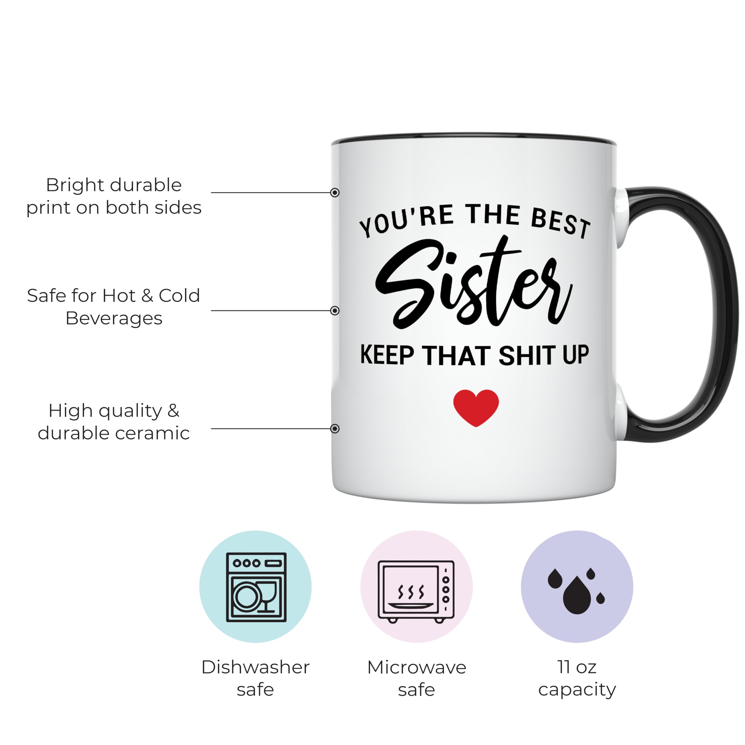 YouNique Designs Funny Sister Mug - 11oz Ceramic Coffee Cup with Black Handle - Perfect Sister Gift from Brother or Sister for Birthday, Christmas & Sibling Appreciation - Great for Coffee, Tea & Hot Chocolate at Home or Office