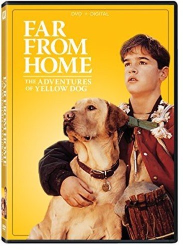 Far From Home: Adventures Of Yellow Dog - Family-Friendly Adventure Movie for Kids & Teens - Perfect for Movie Nights & Outdoor-Themed Screenings