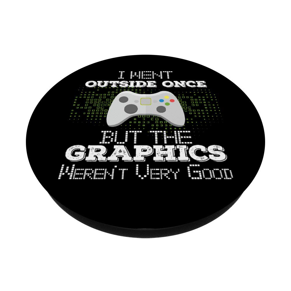 Upgrade Your Phone Grip with Went Outside Once But The Graphics Weren't Good PopSocket PopGrip - Swappable, Durable, and Stylish for Phones & Tablets - Perfect for Travel, Work, and Everyday Use