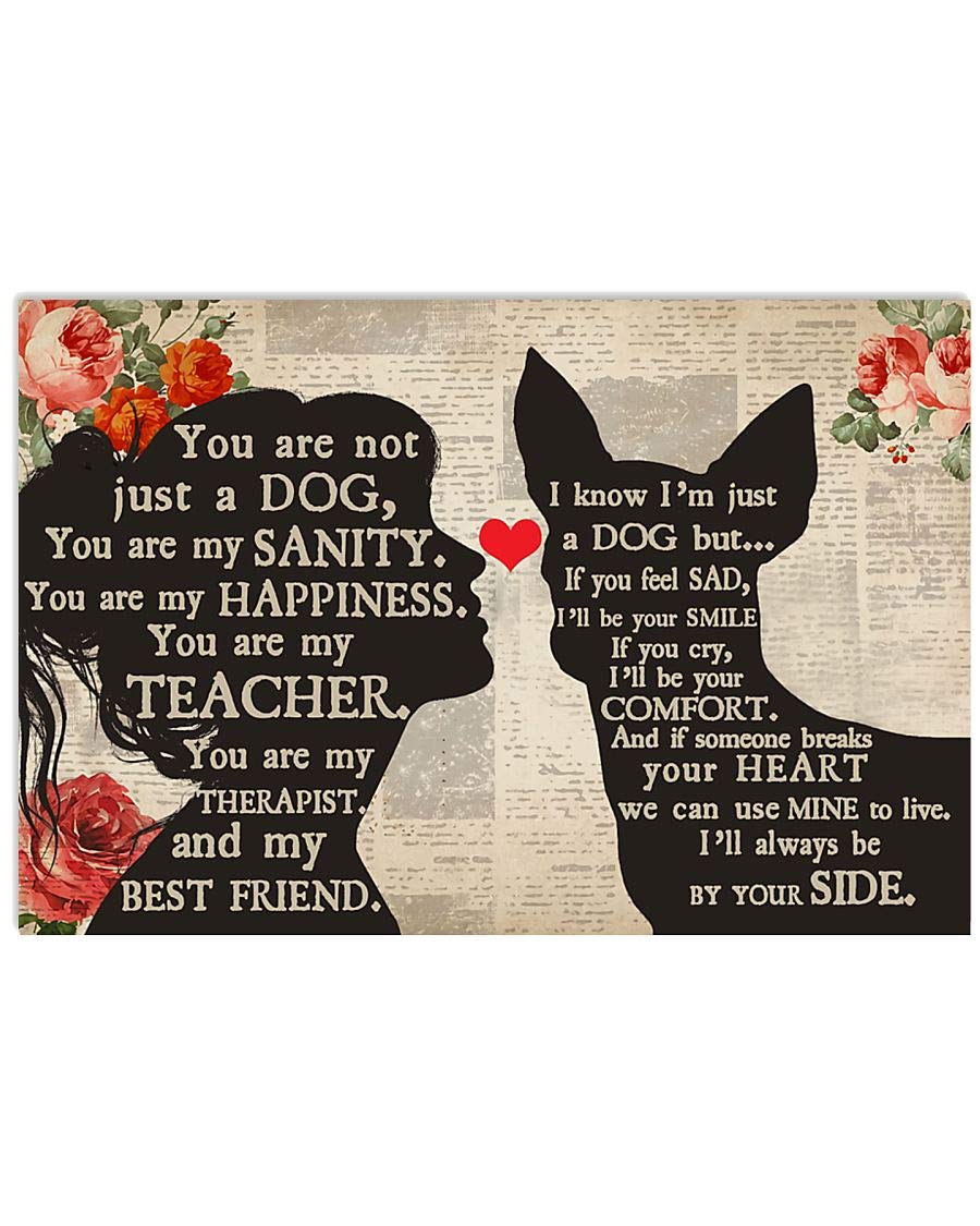 Funny Chihuahua Silhouette Poster - 'You Are Not Just A Dog' Therapist Best Friend Wall Art - Horizontal Dog Lover Gift (18x12, 24x16, 36x24 Inches) - Perfect for Birthday, Christmas Decor & Veterinary Office Humor