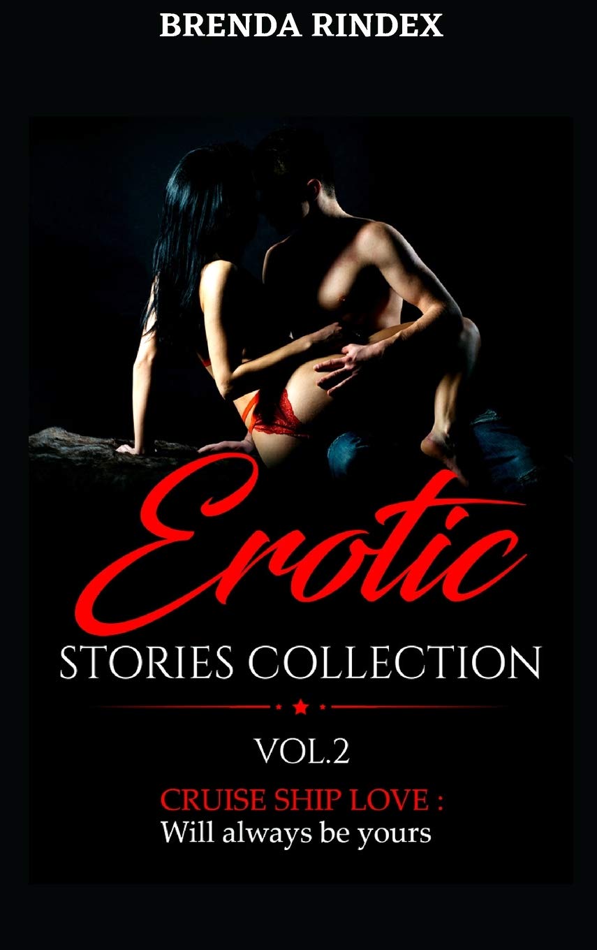 Erotic Stories Collection Vol.2: Cruise Ship Romance - Passionate Adult Fiction for Vacation Reading & Beach Getaways