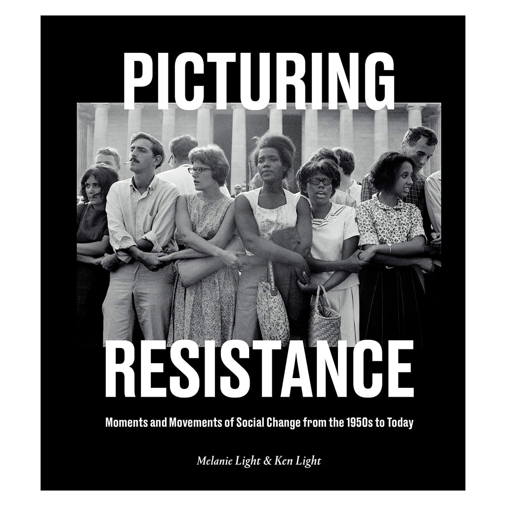 Picturing Resistance: Social Change Movements from the 1950s to Today - Historical Photography Book for Activists & Educators | Perfect for Classroom Discussions & Social Justice Studies
