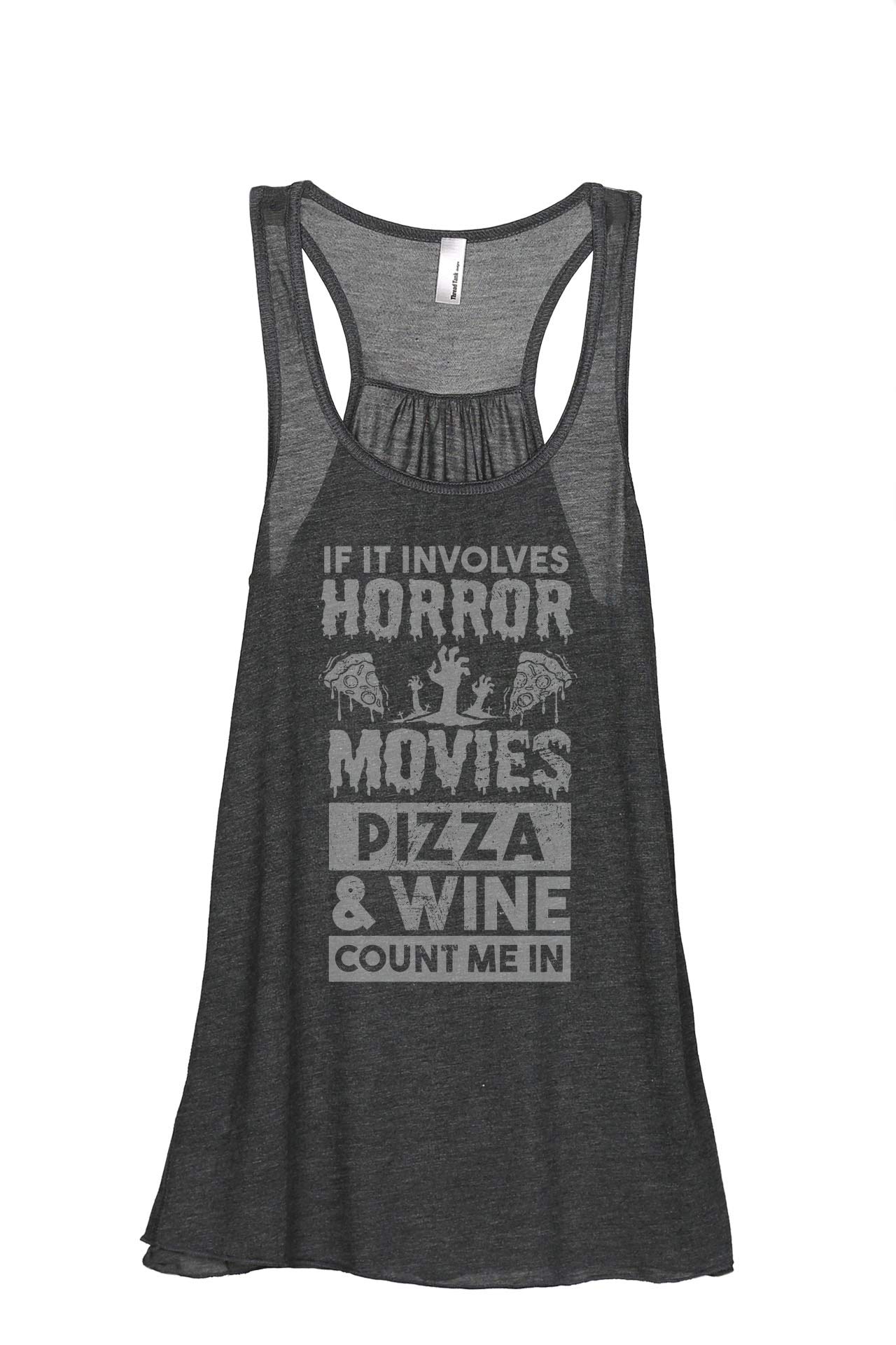 Horror Movies Pizza and Wine Women's Sleeveless Flowy Racerback Tank Top - Casual Summer Outfit for Parties, Dates & Night Out
