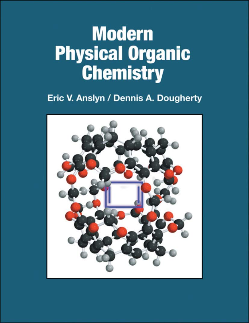 Modern Physical Organic Chemistry Textbook - Comprehensive Guide for Students & Researchers | Perfect for Lab Studies & Academic Research