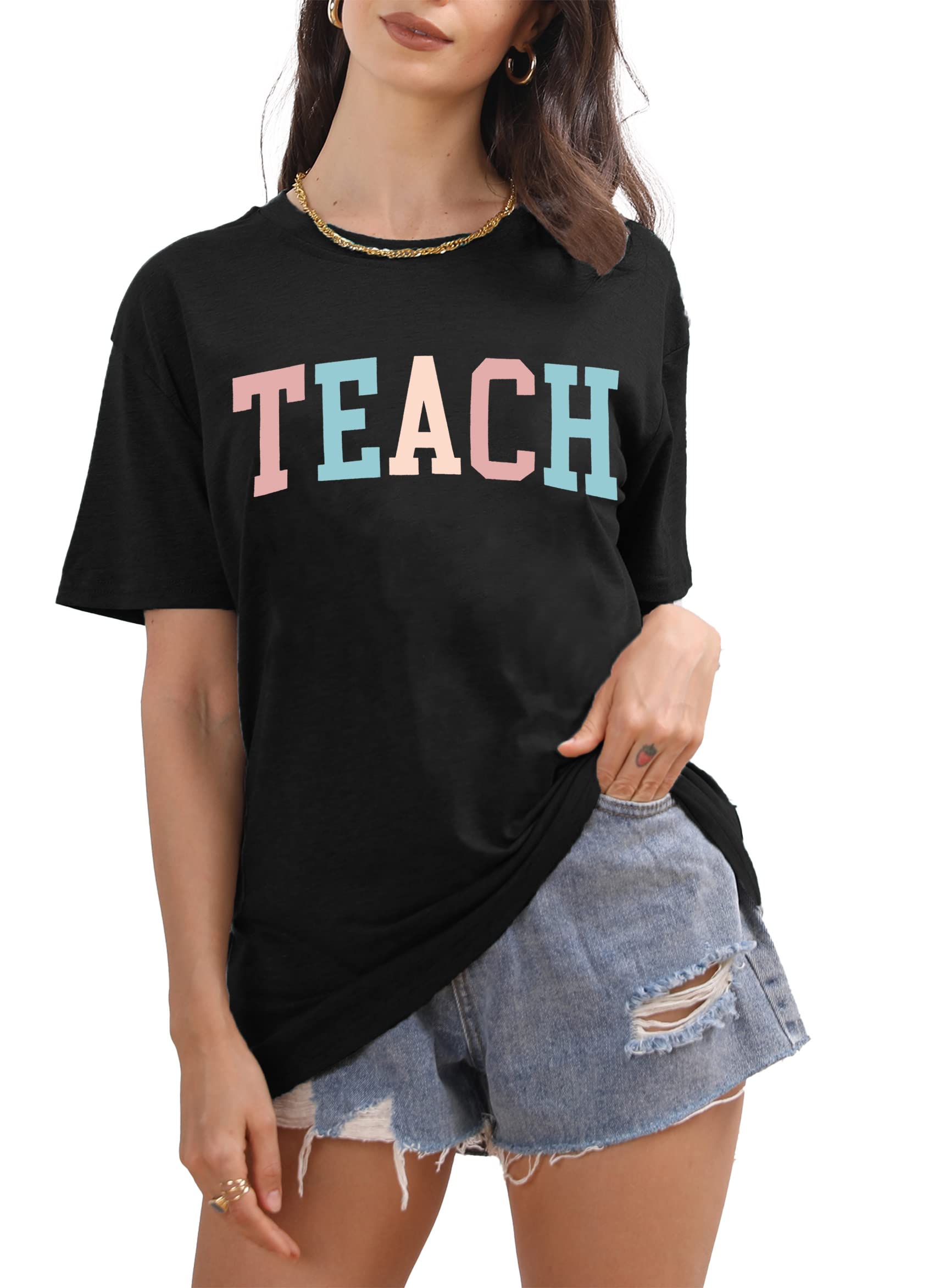 Funny Teacher T-Shirts for Women - Short Sleeve Graphic Tee with Inspirational Prints - Perfect Teacher Appreciation Gift & Casual School Wear