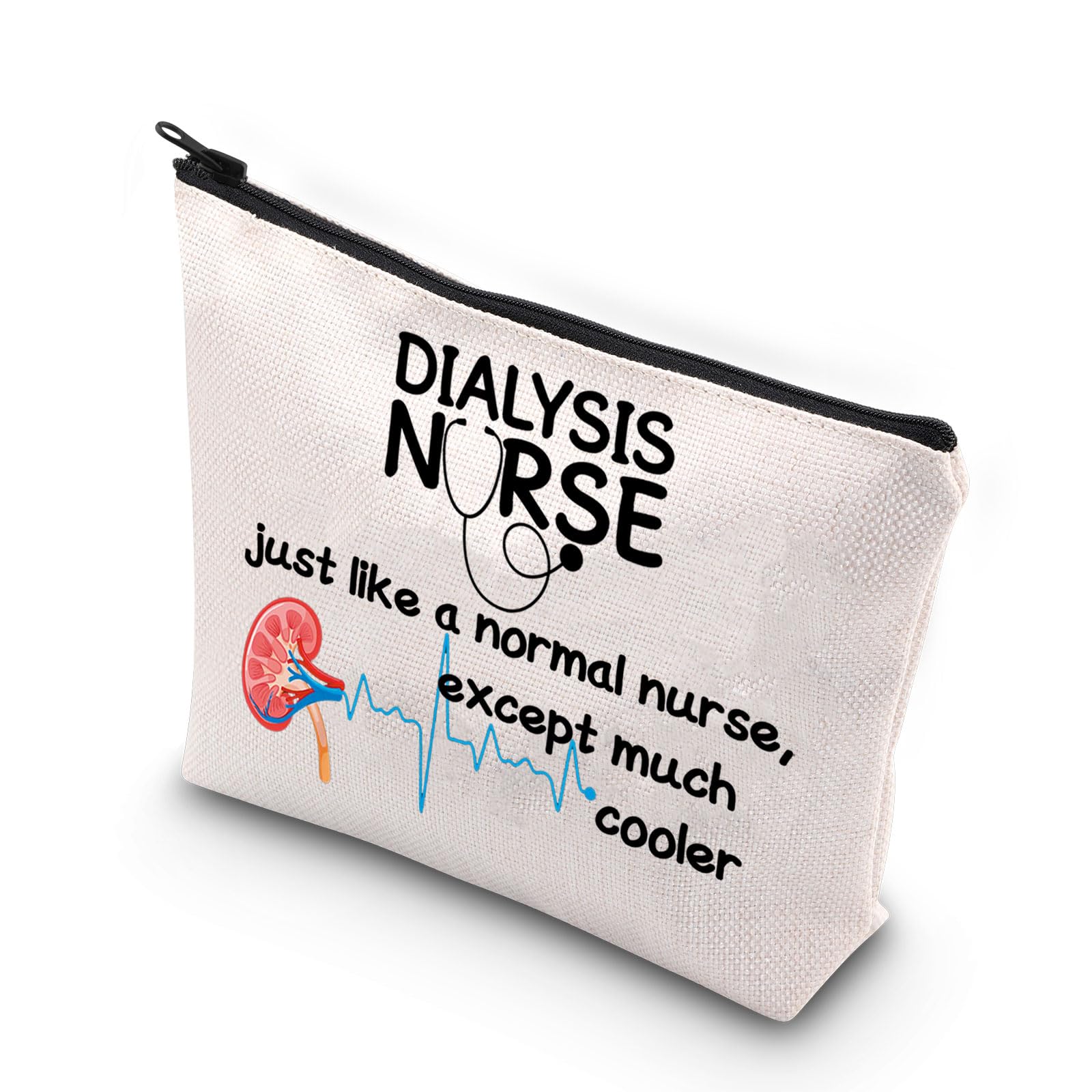 Funny Dialysis Nurse Makeup Bag - Perfect Gift for Dialysis Tech, Nephrology & Renal Nurses - Durable Zipper Pouch for Medical Supplies & Everyday Use