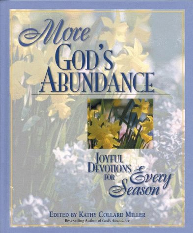 More God's Abundance: Christian Devotional Book for All Seasons - Perfect for Daily Prayer, Bible Study & Spiritual Growth