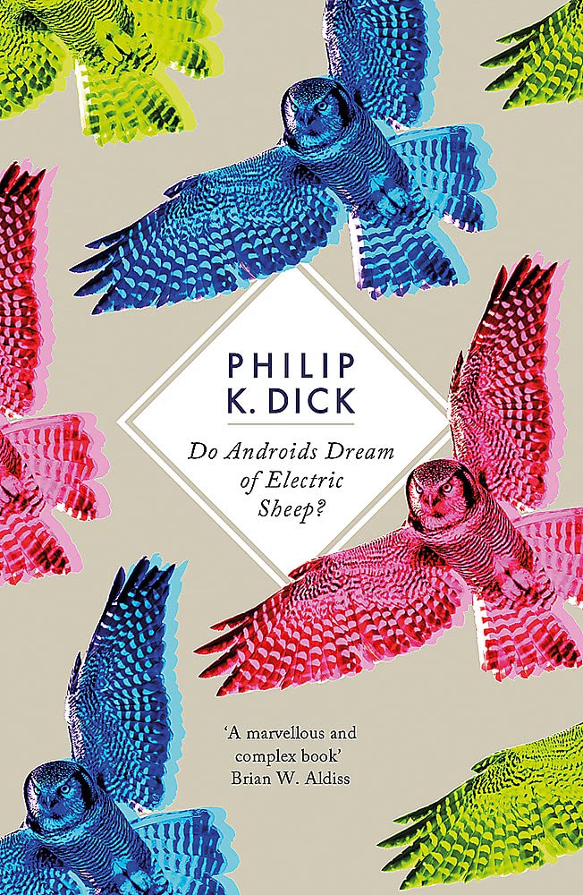 Do Androids Dream of Electric Sheep? - Philip K. Dick Sci-Fi Novel | Dystopian Book for Sci-Fi Lovers & Book Clubs | Perfect for Reading, Gifts & Collectors