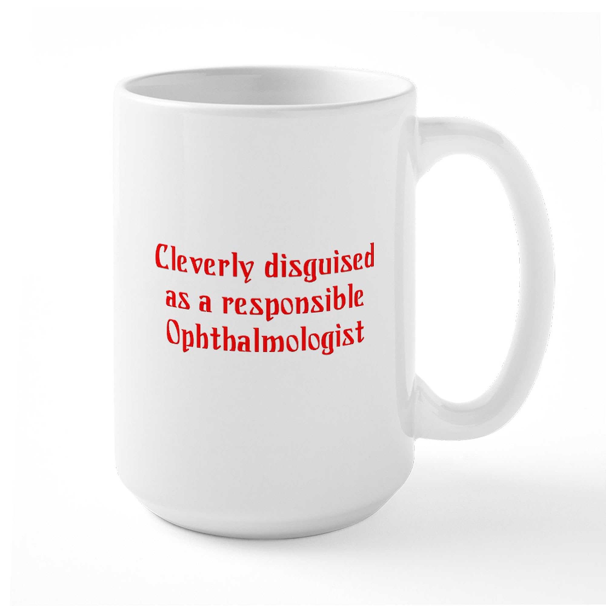 Ophthalmologist Coffee Mug - 15 oz (444 ml) Ceramic Cup for Eye Doctors - Perfect for Coffee, Tea & Office Gifts