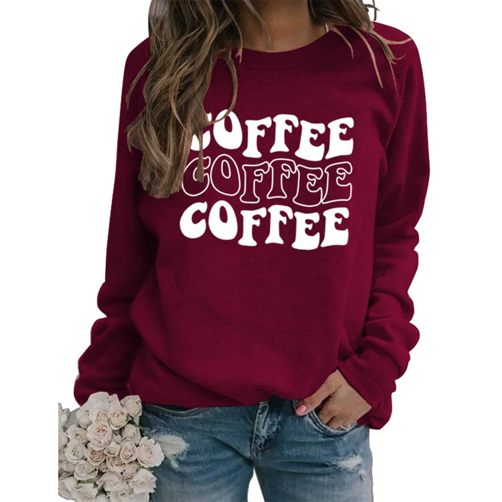 Funny Coffee Lover Sweatshirt for Women - Long Sleeve Crewneck with Letter Print - Perfect Gift for Coffee Enthusiasts & Casual Wear