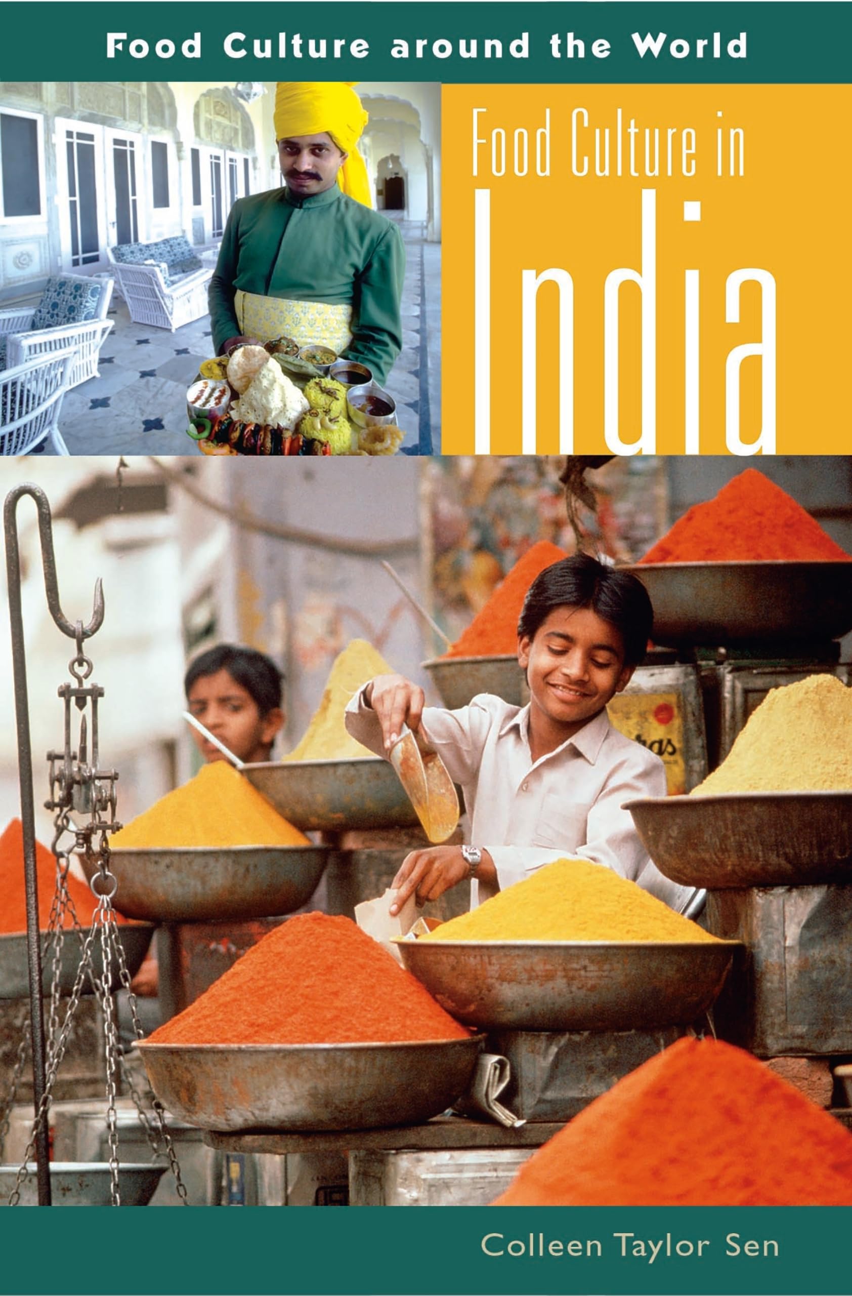Indian Food Culture - Global Cuisine Guide for Travelers