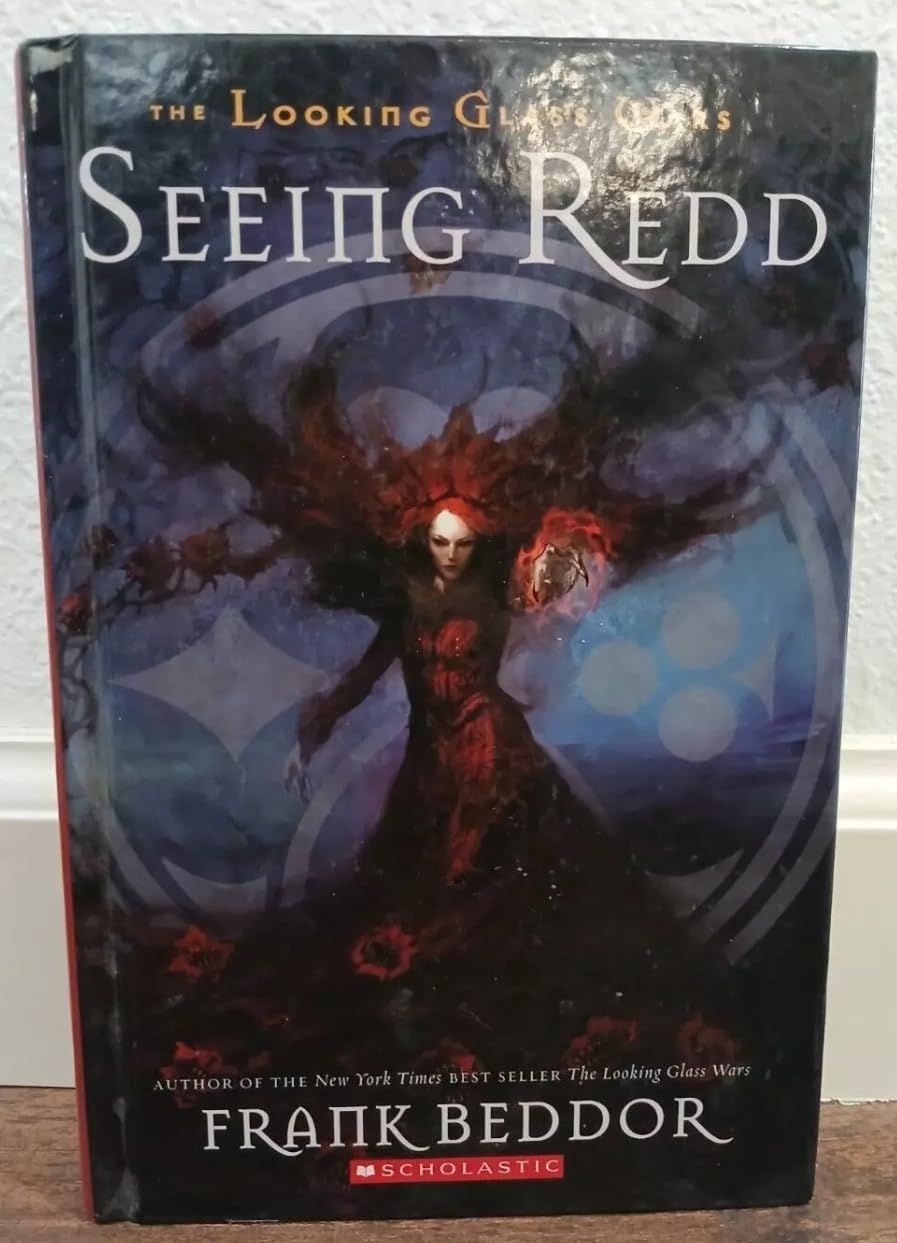 The Looking Glass Wars: Seeing Red - Fantasy Adventure Novel for Teens & Adults - Perfect for Book Clubs & Gift Giving