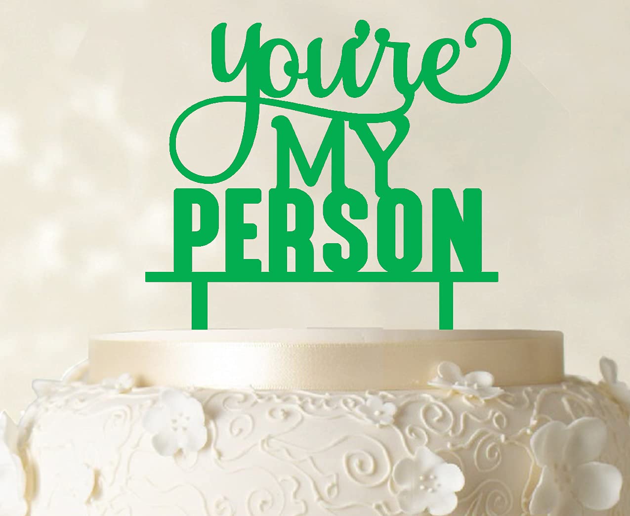 You're My Person