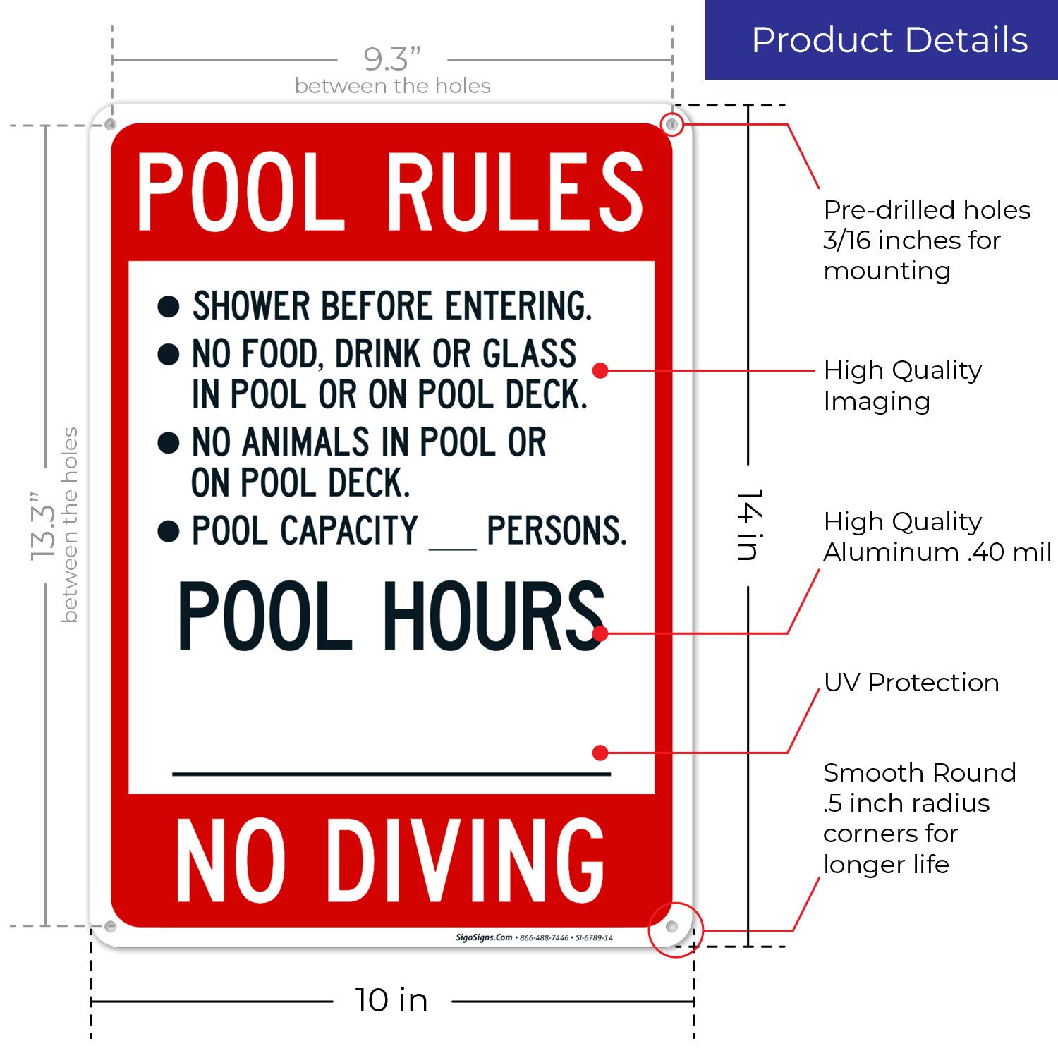 Rust-Free Sigo Signs Pool Rules Sign (SI6789) - .040 Aluminum, Fade Resistant, 10x14 Inches - Perfect for Indoor & Outdoor Pools, Spas, and Community Recreation Areas - Made in USA