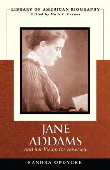 Jane Addams and Her Vision for America - Biography Book | Social Reform History | Inspiring Women Leaders | Perfect for Students, Historians & Social Justice Advocates