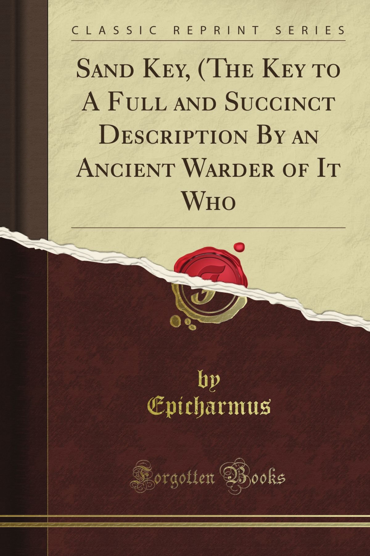 Sand Key - Classic Reprint of an Ancient Warder's Guide | Historical Florida Keys Travel & Exploration
