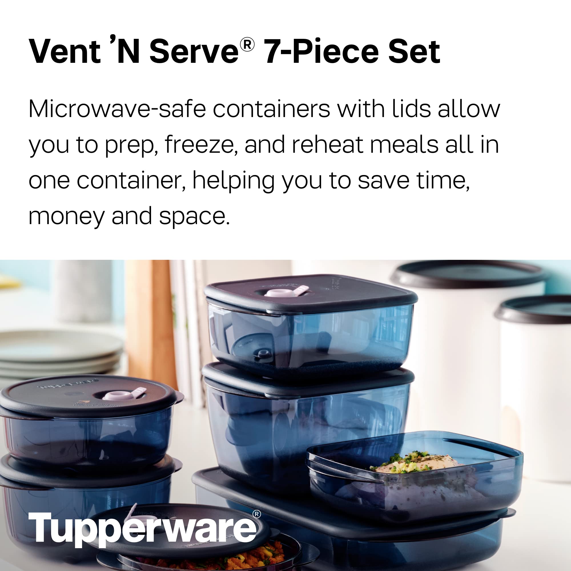 Tupperware Vent ‘N Serve 7-Piece Food Storage Container Set - BPA Free, Microwave, Dishwasher & Freezer Safe - Meal Prep, Freezing & Reheating - Perfect for Leftovers, Meal Planning & On-the-Go Lunches
