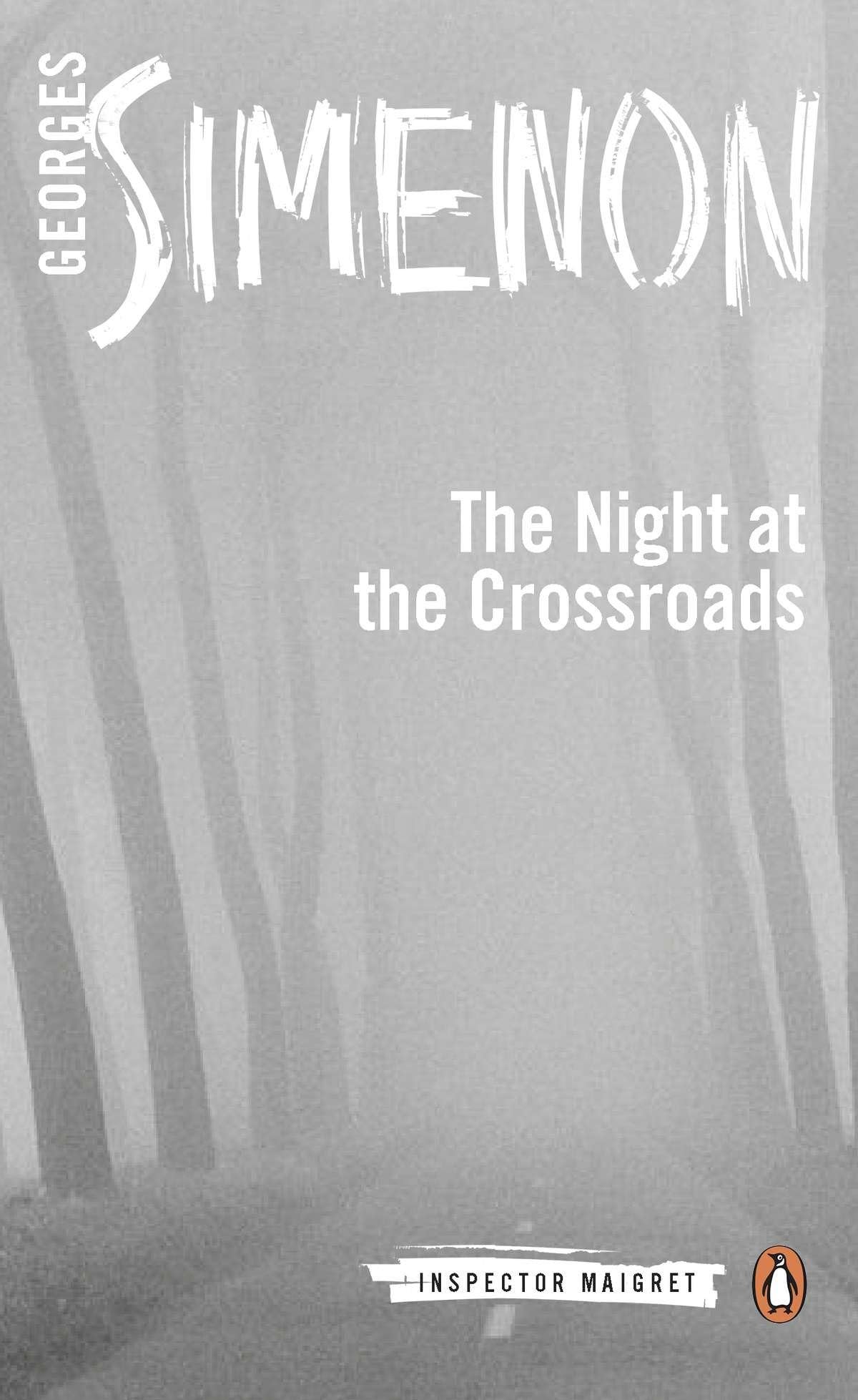 The Night at the Crossroads - Inspector Maigret Mystery Novel | Classic Crime Fiction Book for Adults | Perfect for Book Clubs & Detective Story Lovers