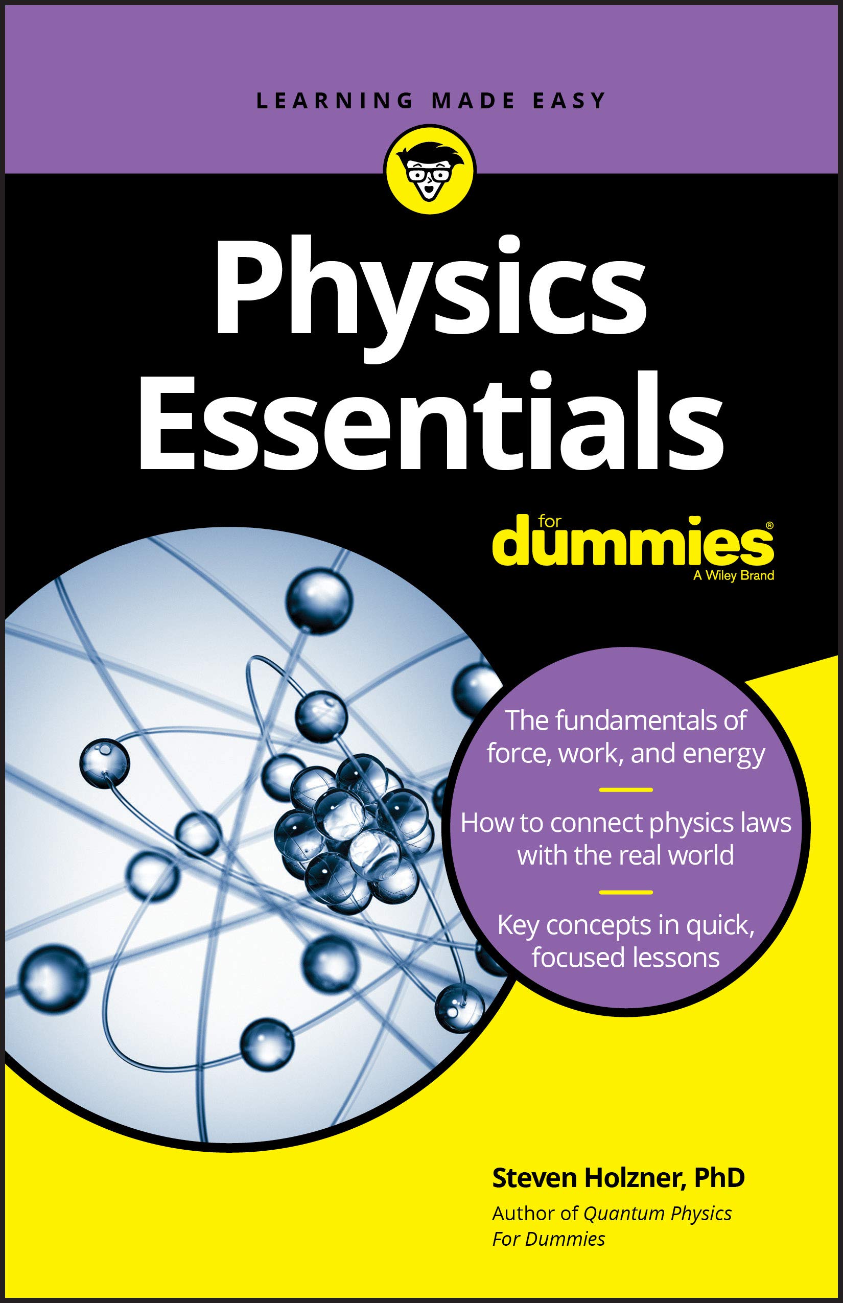 Physics Essentials For Dummies - Easy Guide to Basic Physics Concepts | Perfect for Students & Self-Learners | Study Aid, Homework Help & Science Reference