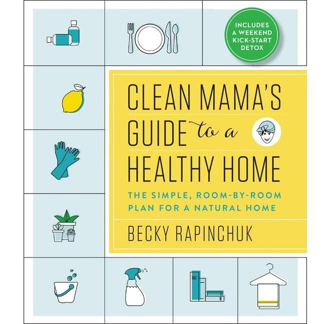 Clean Mama's Guide to a Healthy Home - Natural Cleaning Tips for American Families | Home Organization & Eco-Friendly Living