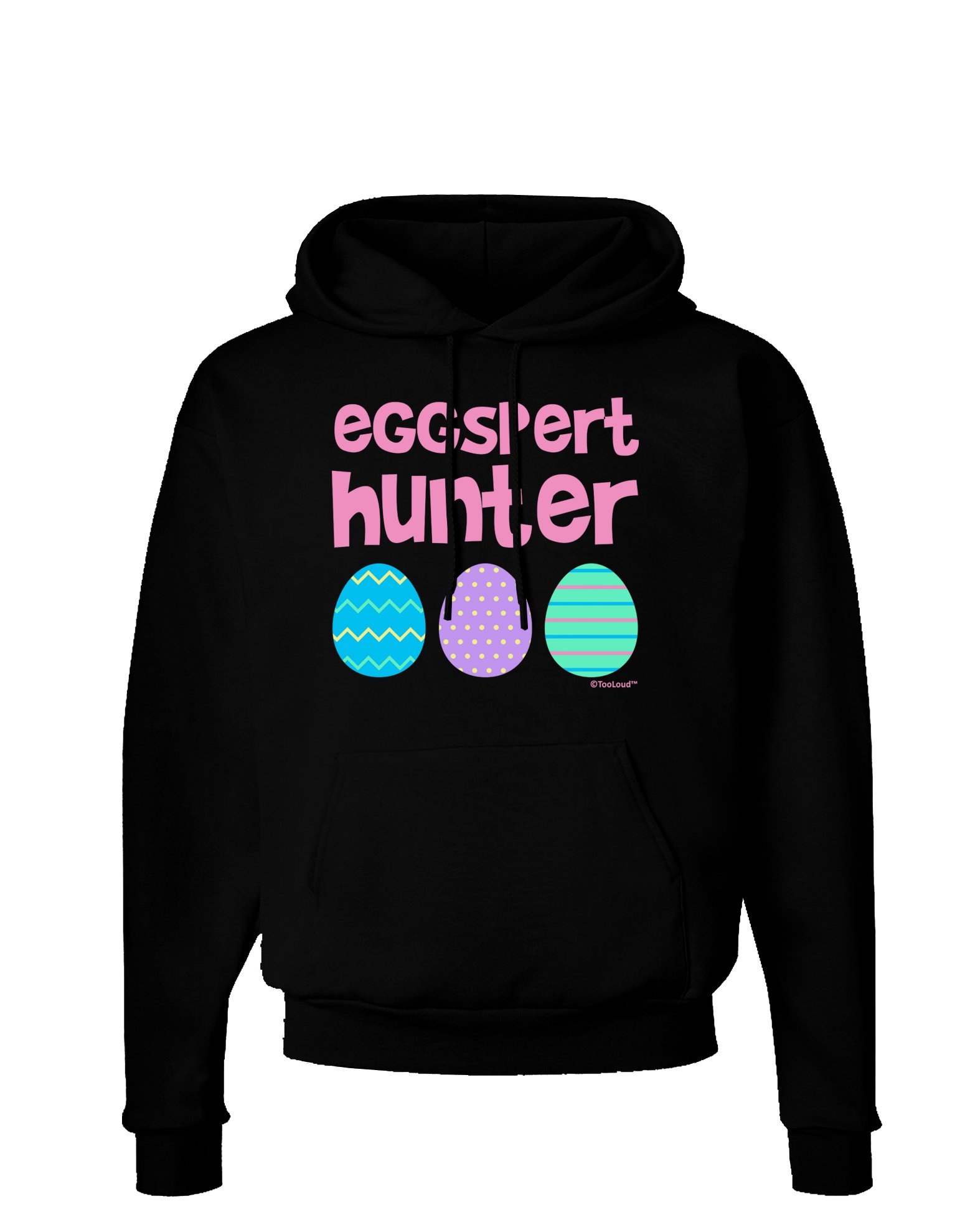 TooLoud Eggspert Hunter Easter Pink Dark Hoodie Sweatshirt - Funny Easter Gift for Women & Men - Cozy Pullover for Egg Hunting, Parties & Casual Wear