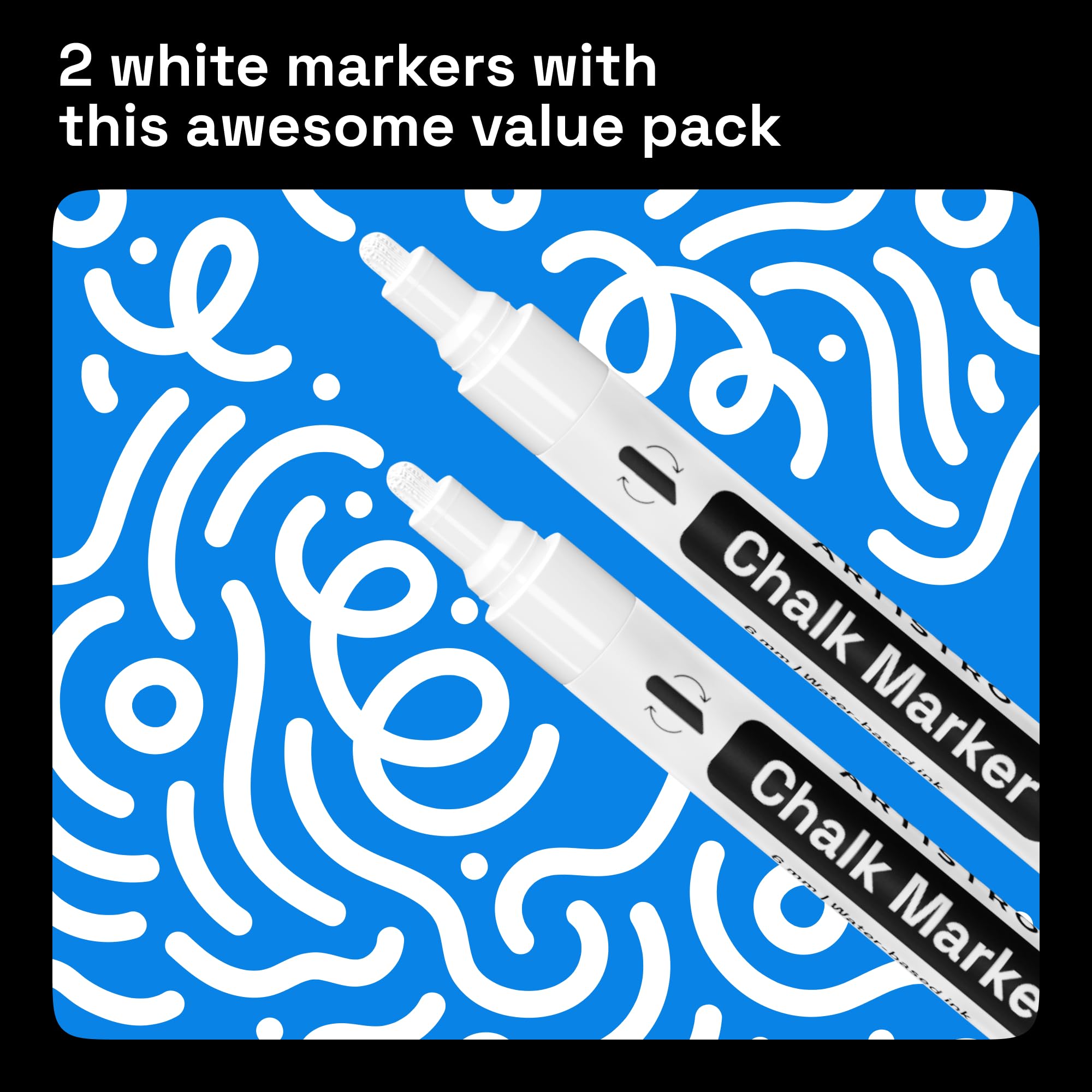 ARTISTRO 2-Pack White Liquid Chalk Markers - Erasable Chalkboard Pens with 6mm Reversible Tip for Blackboard, Glass, Car Windows & More - Perfect for Restaurants, Bistros, Signage & DIY Projects