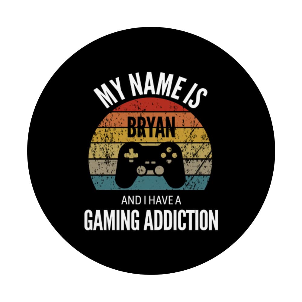 My Name Is Bryan And I Have A Gaming Addiction