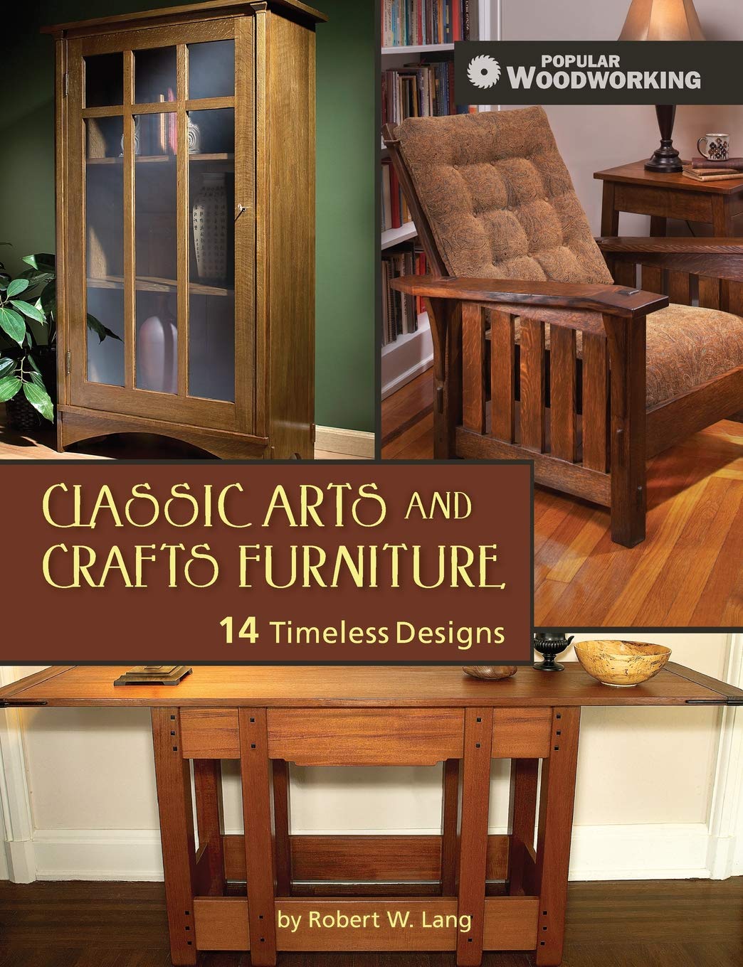 Classic Arts and Crafts Furniture - 14 Timeless Handcrafted Wooden Designs for Living Room, Bedroom & Office Decor