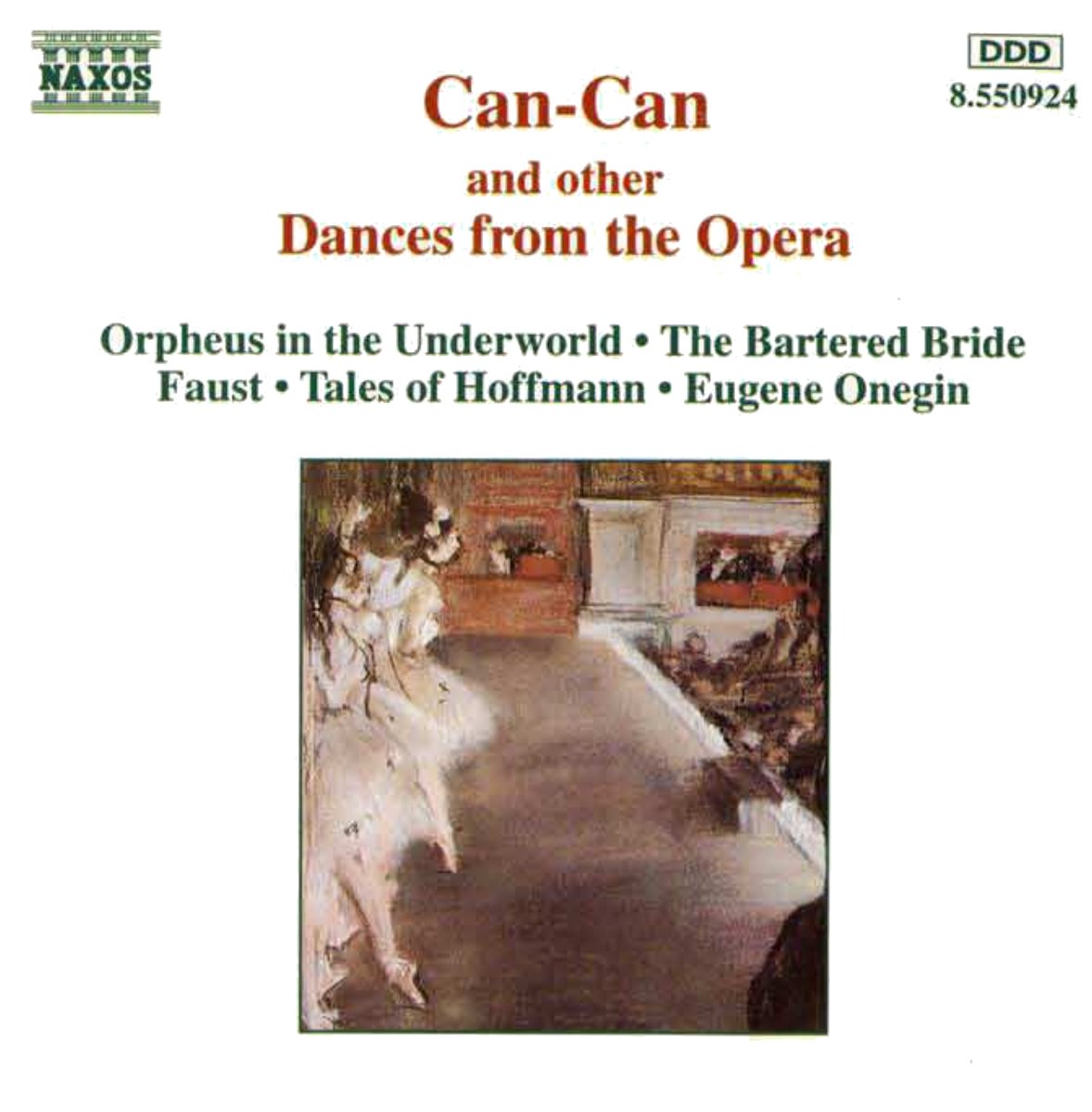 Can Can & Other Dances from the Opera - Classical Music Collection for Ballet, Theater & Home Entertainment
